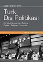 Türk Dış Politikası Cilt: III (2001-2012)