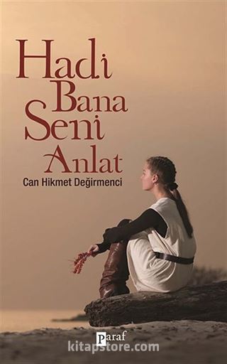 Bana Seni Anlat