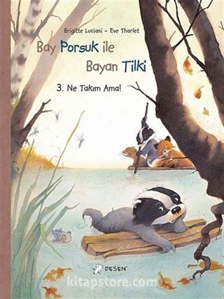 Bay Porsuk ile Bayan Tilki 3 / Ne Takım Ama!