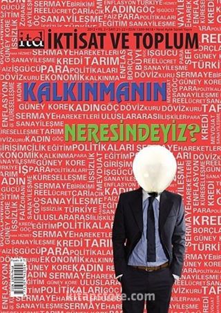 İktisat ve Toplum Dergisi Sayı:21-22 Yıl: 2012