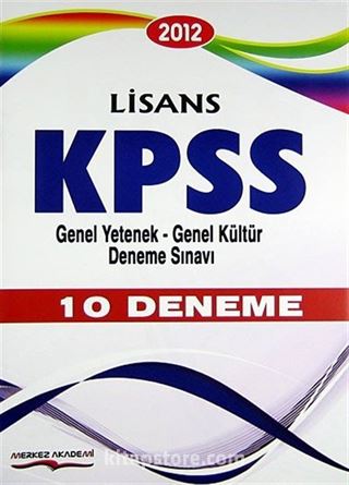 2012 Lisans KPSS Genel Yetenek-Genel Kültür Deneme Sınavı 10 Deneme