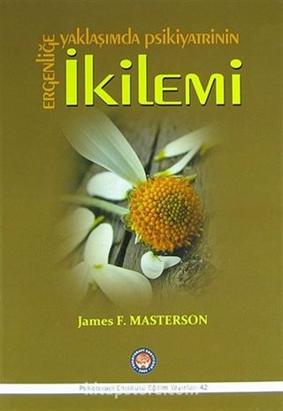 Ergenliğe Yaklaşımda Psikiyatrinin İkilemi