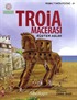 Troia Macerası / Neşeli Tarih Serisi - 5