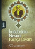İmadüddin Nesimi ve Farsça Divanı