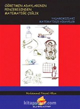 Öğretmen Adaylarının Penceresinden Matematiğe Çığlık