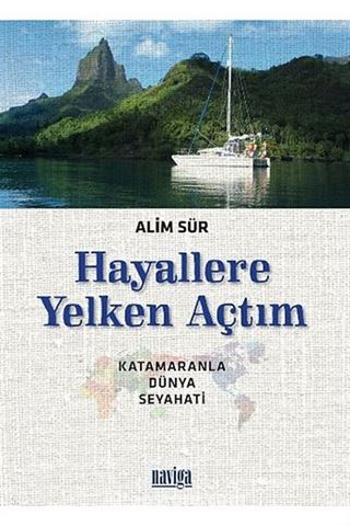 Hayallere Yelken Açtım
