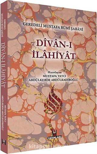 Divan-ı İlahiyat / Geredeli Mustafa Rumi Şabani