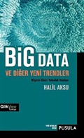 Big Data ve Diğer Yeni Trendler