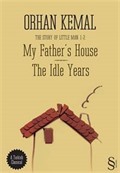 My Father's House - The Idle Years