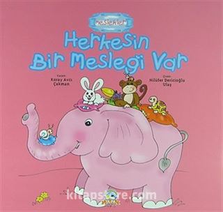 Herkesin Bir Mesleği Var / Meslekler