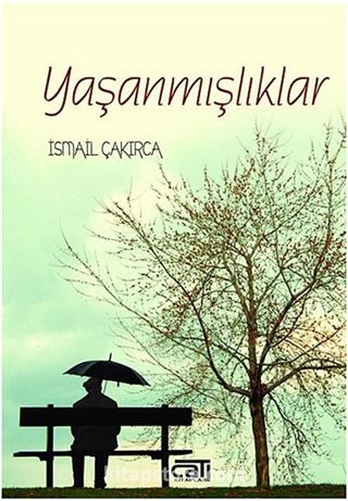 Yaşanmışlıklar