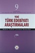 Yeni Türk Edebiyatı Araştırmaları 6 Aylık Dergi Sayı:9 Yıl:Ocak - Haziran 2013