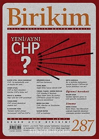 Birikim / Sayı:287 Yıl: 2013 / Aylık Sosyalist Kültür Dergisi