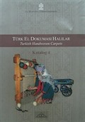 Tük El Dokuması Halılar (Turkish Handwoven Carpets) -4