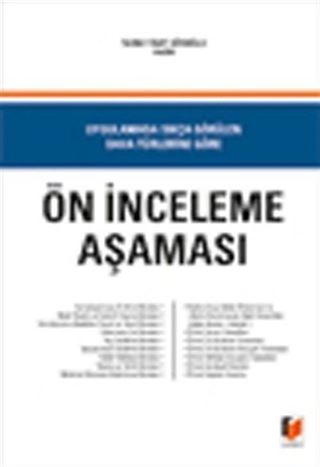 Uygulamada Sıkça Görülen Dava Türlerine Göre Ön İnceleme Aşaması