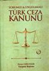 Yorumlu - Uygulamalı Türk Ceza Kanunu (2 Cilt-CD'li)