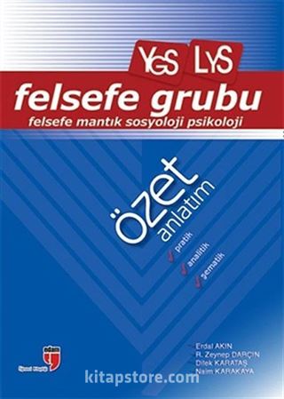 YGS - LYS Felsefe Grubu Özet Anlatım / Felsefe, Mantık, Sosyoloji, Psikoloji