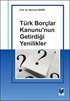 Türk Borçlar Kanununun Getirdiği Yenilikler