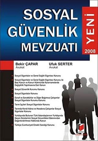 Yeni Sosyal Güvenlik Mevzuatı