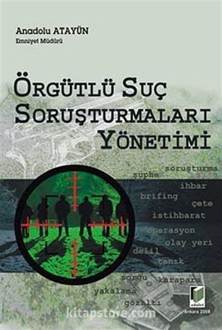 Örgütlü Suç Soruşturmaları Yönetimi