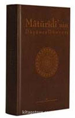 Maturidi'nin Düşünce Dünyası