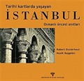 Tarihi Kartlarda Yaşayan İstanbul
