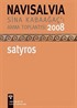 Navisalvia / Sina Kabaağaç'ı Anma Toplantısı 2008 / Satyros