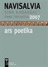 Navisalvia / Sina Kabaağaç'ı Anma Toplantısı 2007 / Ars Poetika