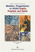 İslam ve Hristiyan Sanatında Melekler, Peygamberler ve Azizler