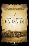 1912 Balkan Harbi'ne Ait Hatıratım (Orjinal Metin ile Birlikte)