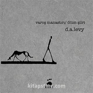 Varoş Manastırı / Ölüm Şiiri