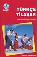 Kazakça Konuşma Kılavuzu / Türkçe Tilaşar