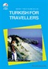 Turkish For Travellers (İngilizce-Türkçe)