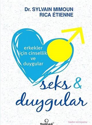 Erkekler İçin Cinsellik ve Duygular