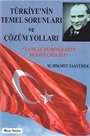 Türkiye'nin Temel Sorunları ve Çözüm Yolları