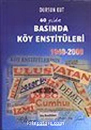 Basında Köy Enstitüleri