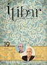 Sayı :19 Nisan 2013 İtibar Edebiyat ve Fikriyat Dergisi