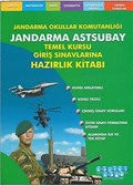 2013 Jandarma Astsubay Temel Kursu Giriş Sınavlarına Hazırlık Kitabı