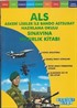 ALS Askeri Liseler ile Bando Astsubay Hazırlama Okulu Sınavına Hazırlık Kitabı