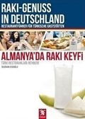 Almanya'da Rakı Keyfi - Türk Restoranları Rehberi