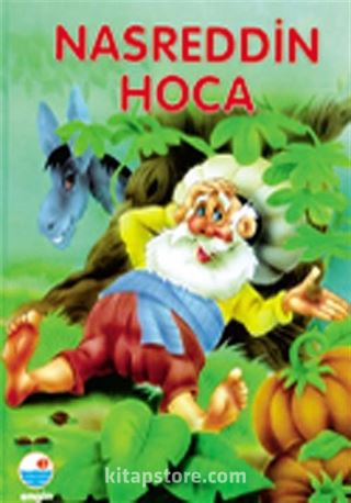 Nasreddin Hoca (Büyük Boy - Ciltli)
