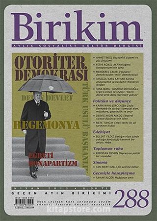 Birikim / Sayı:288 Yıl: 2013 / Aylık Sosyalist Kültür Dergisi