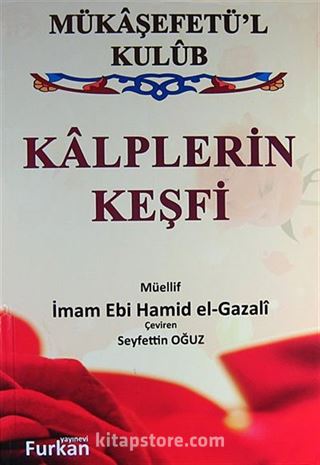 Kalplerin Keşfi - Mükaşefetü'l Kulub (Ciltli)