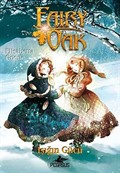 Fairy Oak -3 / Işığın Gücü