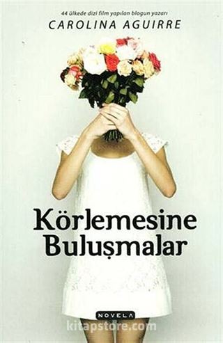 Körlemesine Buluşmalar