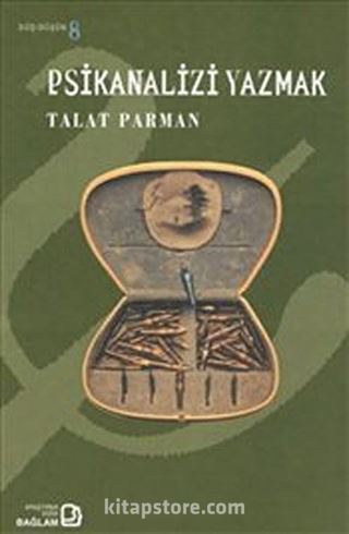 Psikanalizi Yazmak