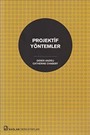 Projektif Yöntemler