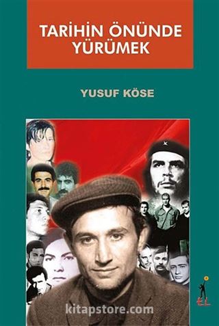 Tarihin Önünde Yürümek
