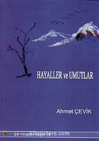 Hayaller ve Umutlar