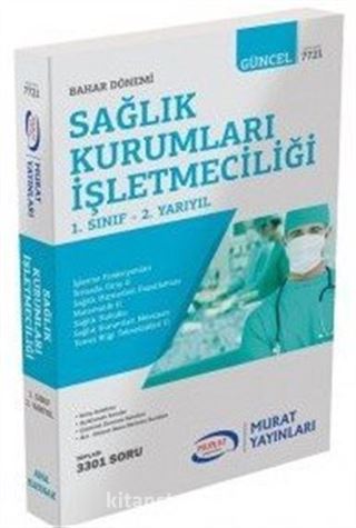 1. Sınıf 2. Yarıyıl Bahar Dönemi Sağlık Kurumları İşletmeciliği (Kod:7721)